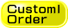 Ｃustomｌ Ｏｒｄｅｒ